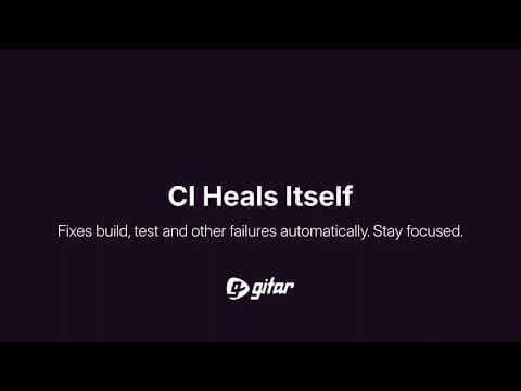 Gitar - CI Heals Itself